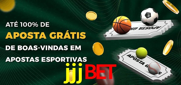 jjjbet Ate 100% de Aposta Gratis